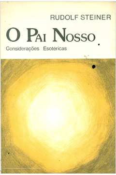 O Pai Nosso, considerações esotéricas