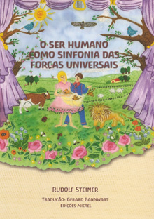 O Ser Humano como Sinfonia das Forças Universais