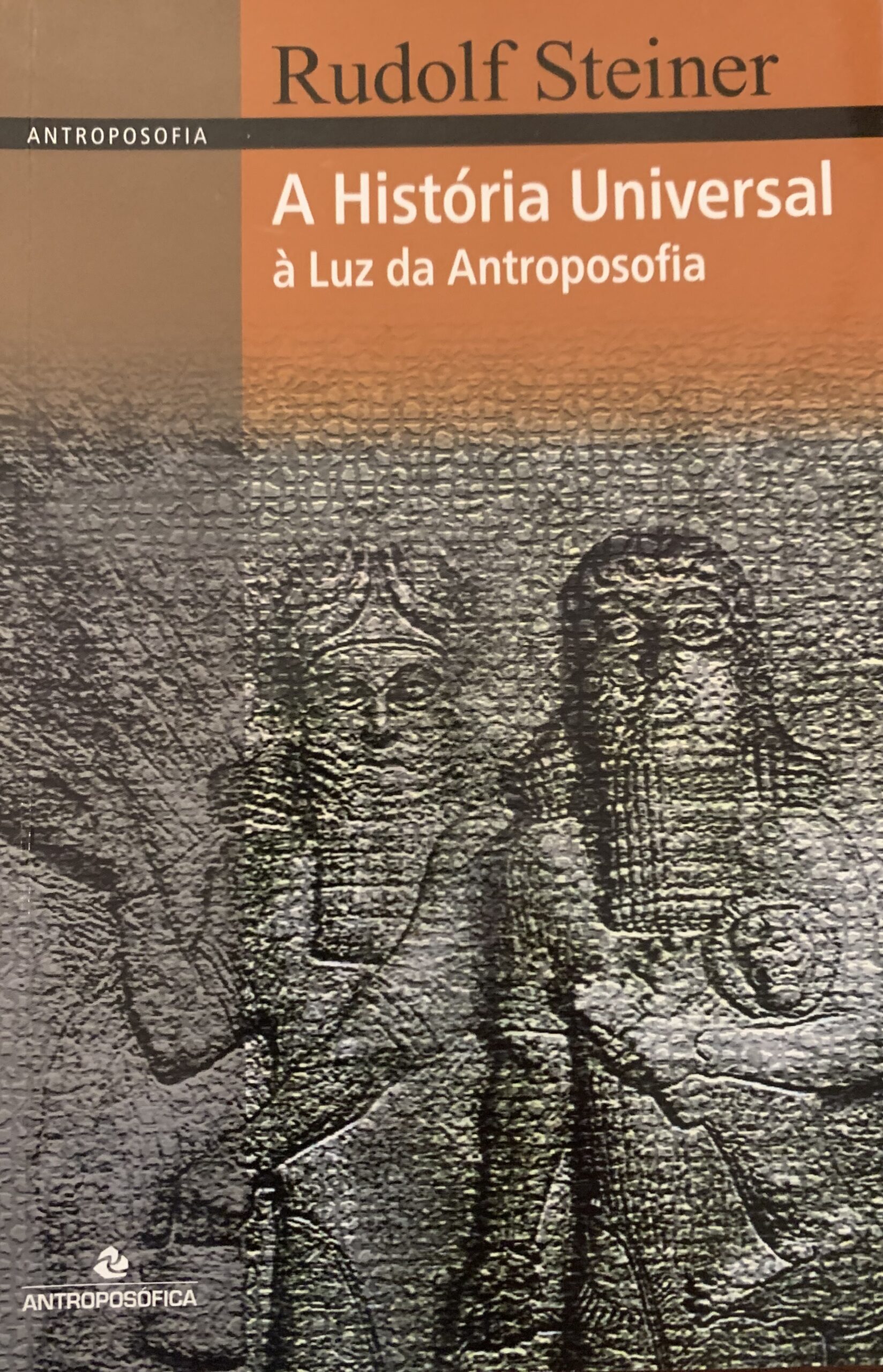 A História Universal à Luz da Antroposofia